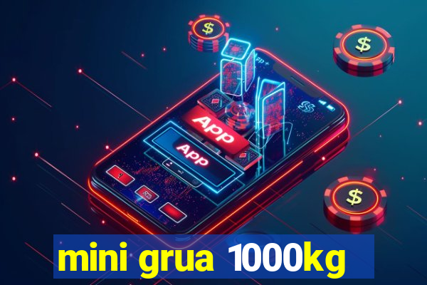 mini grua 1000kg